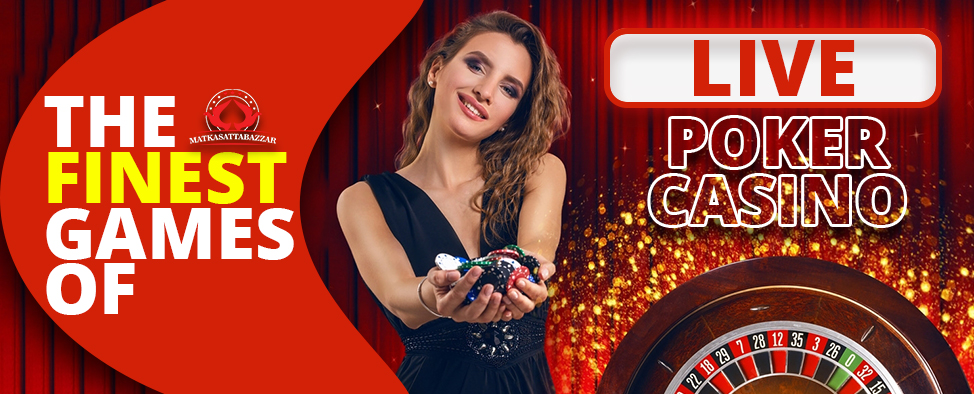 Live poker casino The finest games of century
